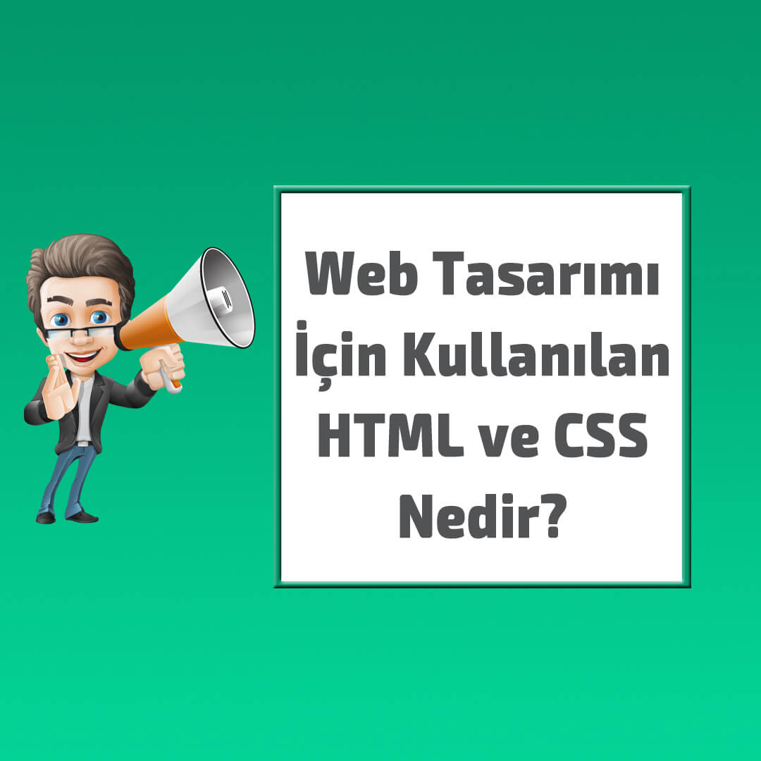 HTML ve CSS Nedir?