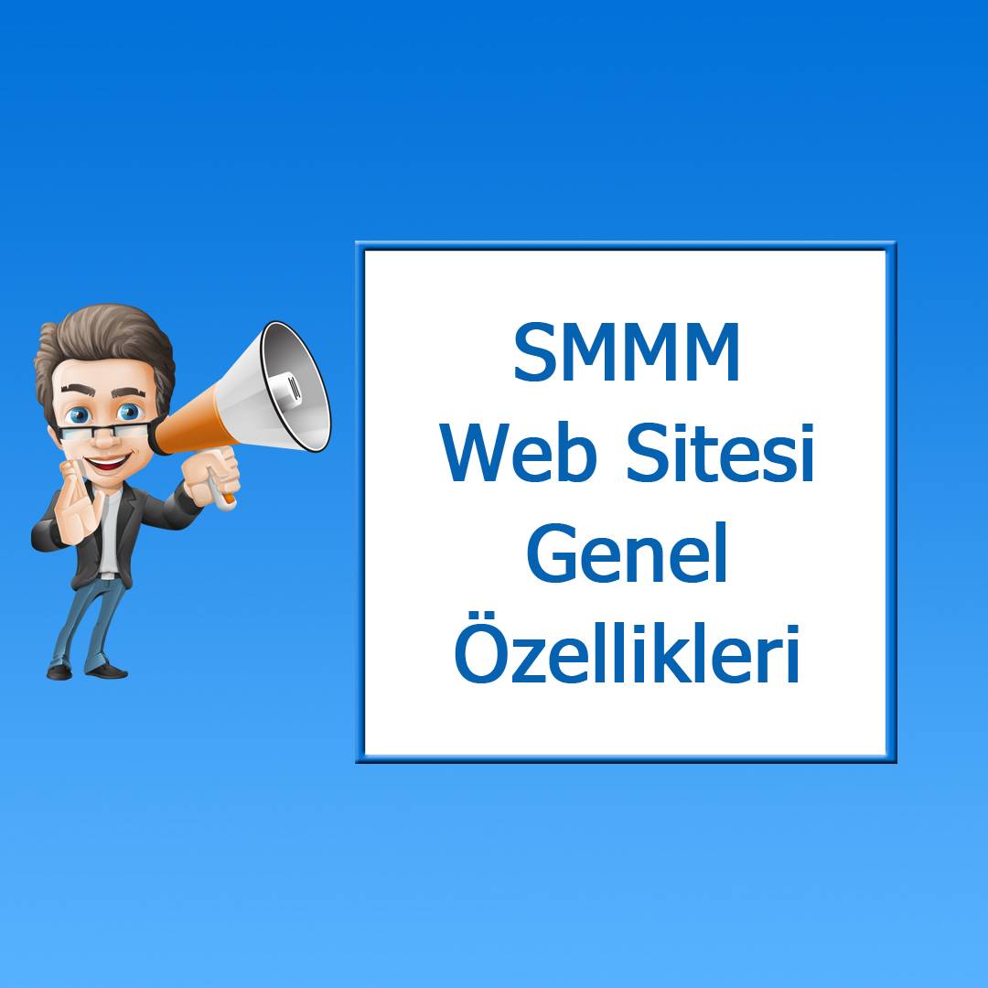SMMM Web Sitesi Genel Özellikleri